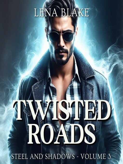 Title details for Twisted Roads by Lena Blake - Available